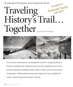 Traveling History's Trail Together Autumn Years magazine 2015