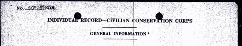 cropped B&W image of CCC Form No. 1 titled Individual Record - CCC - General Information